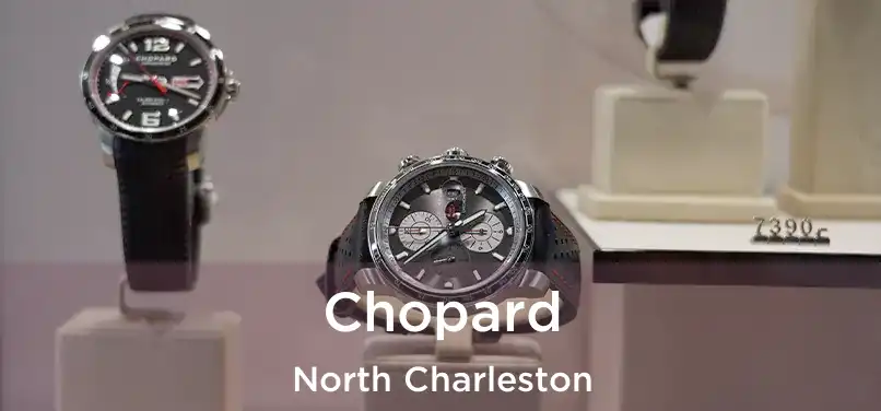 Chopard North Charleston