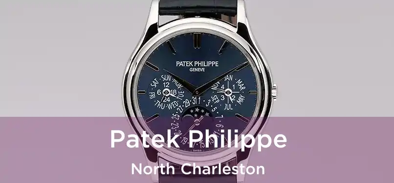 Patek Philippe North Charleston