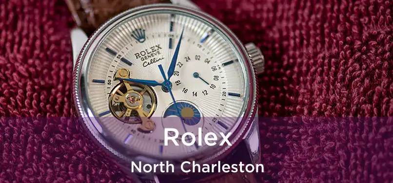 Rolex North Charleston